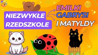 🧸Niezwykłe Przedszkole 🧸Audiobook dla Dzieci słuchowisko dla dzieci Przedszkole [upl. by Saphra704]