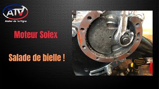 Moteur Solex  Salade de bielle [upl. by Sudhir]