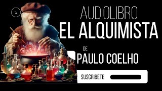 EL ALQUIMISTA  PAULO COELHO  AUDIOLIBRO 22 audiolibro [upl. by Aramot]