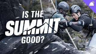 Is The Summit Worth Watching [upl. by Noe]