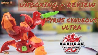 PYRUS CYNDEOUS ULTRA UNBOXING amp REVIEW Bakugan Battle Planet Wave 3 [upl. by Atikcir]