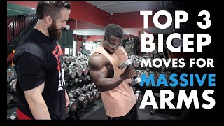 Top 3 Bicep Moves For Massive Arms [upl. by Kensell]