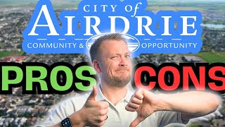 PROS amp CONS of Airdrie Alberta in 2024  Should You Live Here [upl. by Roldan149]