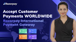 Accept Customer Payments WORLDWIDE  Razorpay International Payment Gateway [upl. by Attenehs]