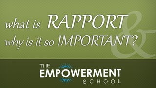 009 What is Rapport and Why Is It Important [upl. by Adahsar596]