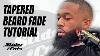 HOW TO DO A TAPERED BEARD FADE  TUTORIAL  SLIDERCUTS [upl. by Anthea947]