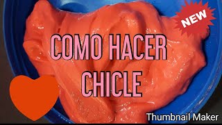 Como Hacer Chicle En Casa😋 [upl. by Ymiaj]