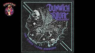 Dunwich Ritual  The Weird Tapes Sessions 2024 [upl. by Aimit]