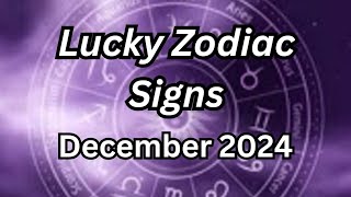 Which Zodiac Signs Will Prosper Financially in December 2024 [upl. by Piefer823]