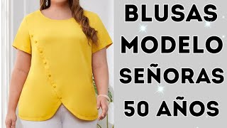 50 BLUSAS para SEÑORAS de 50 AÑOS  MODELOS ELEGANTES para DAMAS DE 50 [upl. by Neelrahs403]