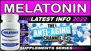 MELATONIN  Latest Anti Aging Information  Life Extension Supplements [upl. by Field689]