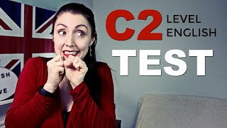 C2 English Level Test [upl. by Adnahsam]