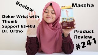 Review Deker Wrist with Thumb Support ES403 Dr Ortho [upl. by Colwen]