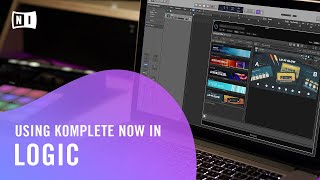 Using KOMPLETE NOW in Logic Pro  Native Instruments [upl. by Anura268]