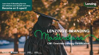 Masterclass CM1 Overview Lenzing Certification  Spanish  Lenzing Group [upl. by Gorman]