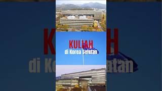 Kuliah di kaist yonseiuniversity seouluniversity [upl. by Hsakaa]