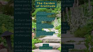 Try the GARDEN of GRATITUDE MEDITATION [upl. by Ardnik]