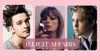 Illicit Affairs Part 3 An Unhinged Deep Dive into the Messy Timeline of Taylor Joe amp Matty [upl. by Kyl292]