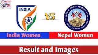 India Women VS Nepal Women  Hero Womens Gold Cup 2019  Odisha [upl. by Attemaj241]