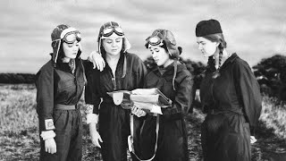 Night Witches 588 an allfemale Soviet WW2 bomber regiment [upl. by Bohman]