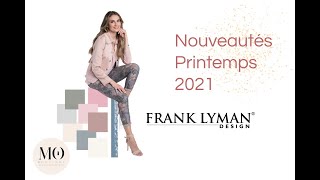 Diaporama Nouveautés Frank Lyman  Printemps 2021 MO Boutique [upl. by Kcireddor]