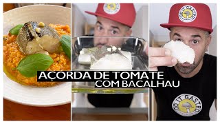 Hoje vamos fazer Açorda de Tomate e Bacalhau [upl. by Arahsat]