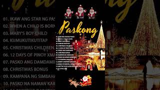 Traditional Paskong Pinoy Nonstop 2025🎁Best Tagalog Christmas Songs Playlist🎁Paskong Pinoy 2025 [upl. by Nauqat]