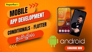 Learn the foundation of Conditional Statements in Flutter  தமிழில் [upl. by Nybbor]