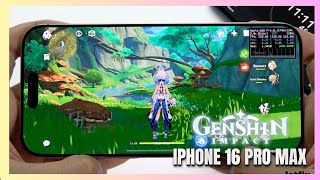 iPhone 16 Pro Max Genshin Impact Gaming test  Apple A18 Pro 120Hz Display [upl. by Eliza]