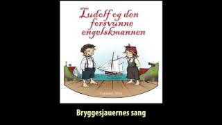 Bryggesjauernes sang [upl. by Tavis680]