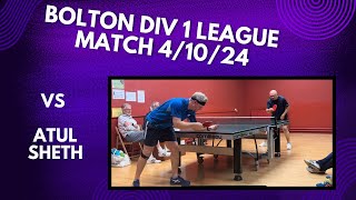 Neil Myatt vs Atul Sheth  Bolton Div 1 League Match  41024 [upl. by Lerad827]