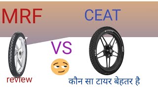 MRF TYRE VS CEAT TYRE BIKE Which One is Better For You [upl. by Oremodlab985]