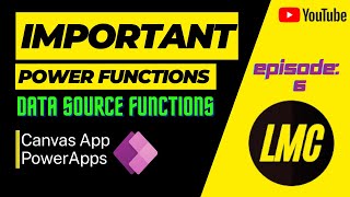 Episode 6 Important Data Source Function in Canvas App PowerApps [upl. by Llehsem557]