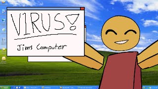 V1RUS Animation meme Jims Computer [upl. by Wilow]