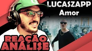 Lucaszapp  Amor Reação Análise  Falatuzetrê [upl. by Llet]