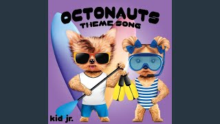 Octonauts Theme Song [upl. by Bertsche]