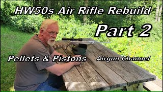 Custom HW50S Air Rifle Rebuild Pt 2 [upl. by Nedlog]