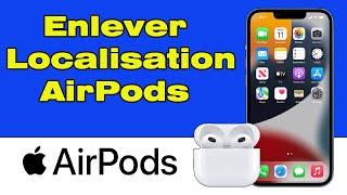 Comment enlever la localisation des AirPods [upl. by Mayes]