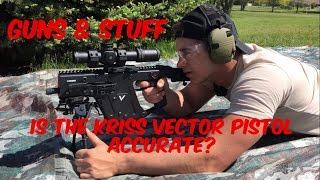 Is the Kriss Vector pistol accurate [upl. by Lowndes]