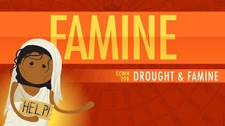 Drought and Famine Crash Course World History 208 [upl. by Gomez]