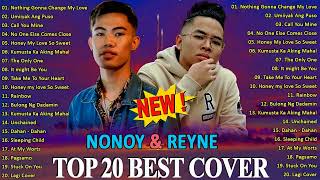 Nonoy Peña x Reyne cover best hits 2022  Nonoy Peña cover love songs full album 2022 [upl. by Antoine577]