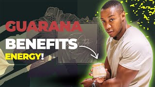 4 BENEFITS OF GUARANA amp concerns pre workout herb [upl. by Samot]