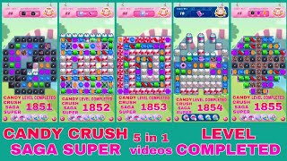 CANDY CRUSH SAGA  SUPER LEVEL 5 in 1 videos  Game Play  special level completely [upl. by Annawik853]