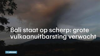 Vliegveld dicht en massale evacuatie Bali wacht op de grote klap  RTL NIEUWS [upl. by Sirama288]