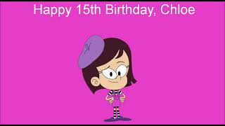 Happy 15th Birthday Chloe [upl. by Pacifica350]