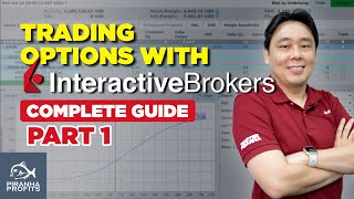 Trading Options with Interactivebrokers Complete Guide Part 1 [upl. by Bail]