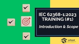 IEC 6236812023 Training Part 1 Scope amp Introduction [upl. by Sisenej]