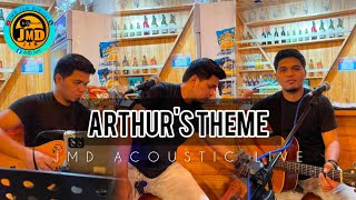 Arthurs Theme  JMD Acoustic Live Christopher Cross [upl. by Lleoj]