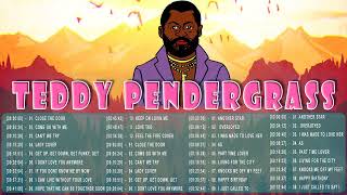 TEDDY PENDERGRASS  THE Greatest Hits FULL ALBUM  Pendergrass All the Best 2022 [upl. by Arakal]