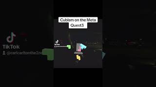 Cubism on Meta Quest 3 carlcarltonthe2nd quest3 meta gaming puzzle puzzlegame [upl. by Vandervelde]